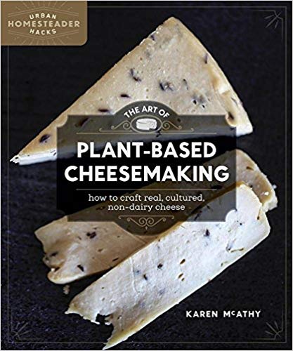 art of plant based cheese