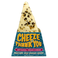 Cheeze & Thank You Artisanal Mustard Seed Smoked Gouda Vegan Cheese